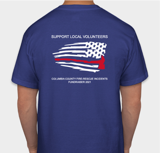 Columbia County Fire-Rescue Incidents 2021 fundraiser Fundraiser - unisex shirt design - back
