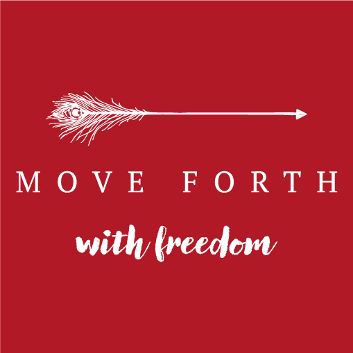 Move Forth With Freedom shirt design - zoomed