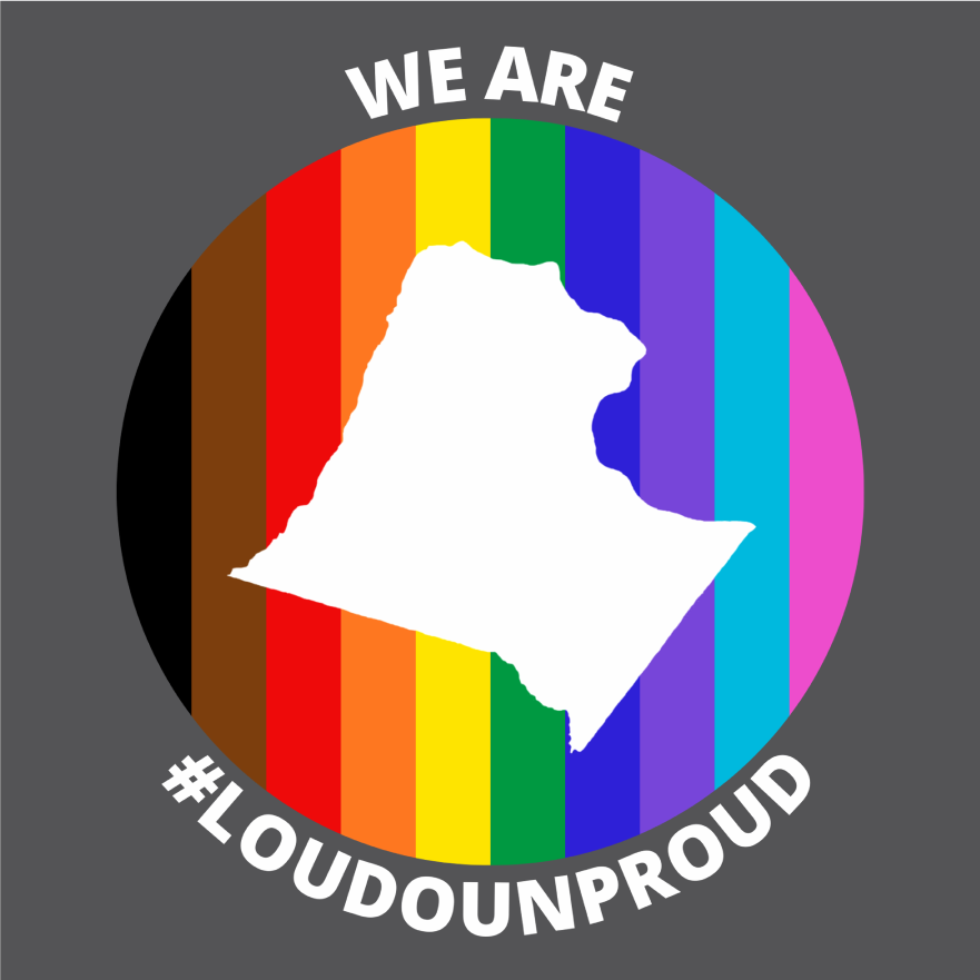We Are #LoudounProud shirt design - zoomed