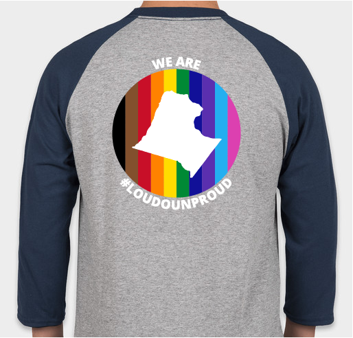 We Are #LoudounProud Fundraiser - unisex shirt design - back