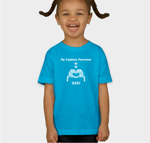 Hip Dysplasia Awareness 2021 Fundraiser - unisex shirt design - front