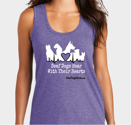 Deaf Dogs Hear With Their Hearts Fundraiser - unisex shirt design - front
