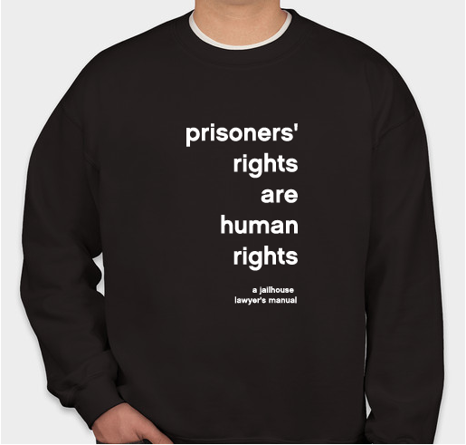 Support A Jailhouse Lawyer's Manual Fundraiser - unisex shirt design - front