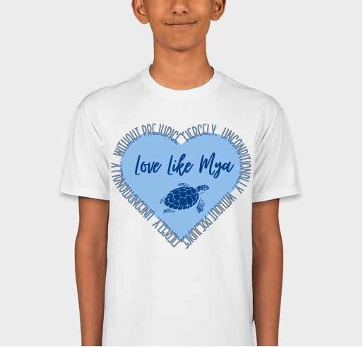 Love Like Mya Scholarship Fund Fundraiser - unisex shirt design - front