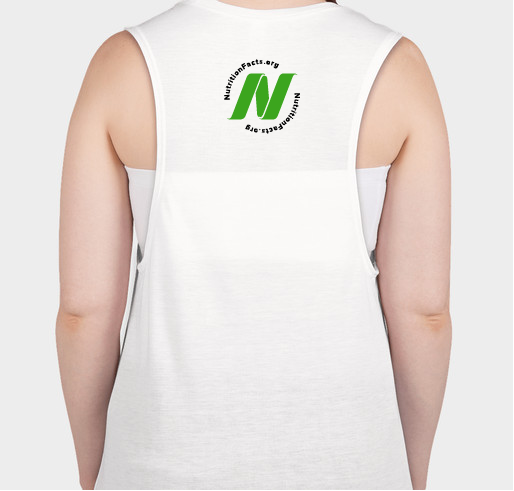 NutritionFacts.org - Plant Based Tank Fundraiser - unisex shirt design - back
