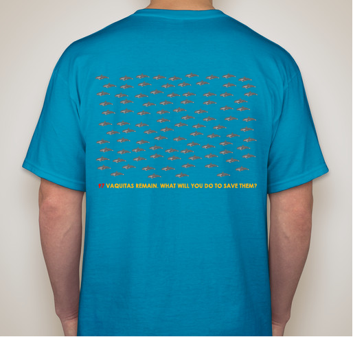 Save the Vaquita! 97 remain! Fundraiser - unisex shirt design - back