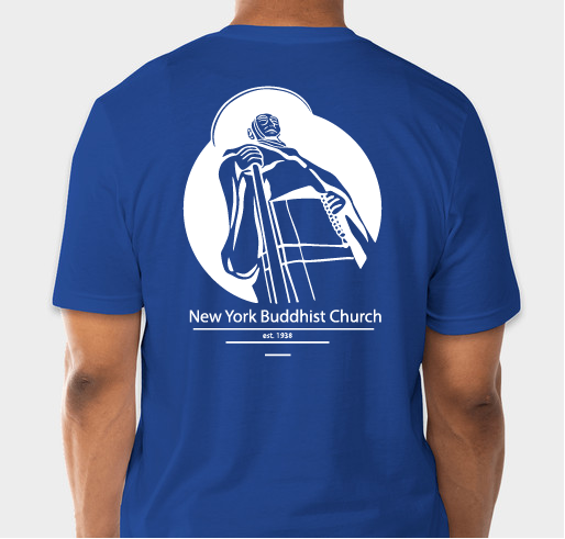 New York Buddhist Church T-shirt Fundraiser Fundraiser - unisex shirt design - back