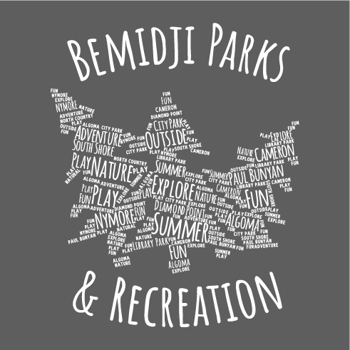 Bemidji Parks & Recreation Month shirt design - zoomed