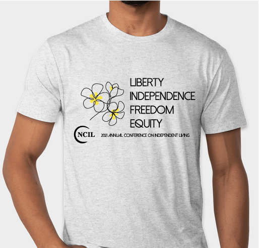 2021 NCIL Annual Conference T-Shirt Fundraiser - unisex shirt design - front