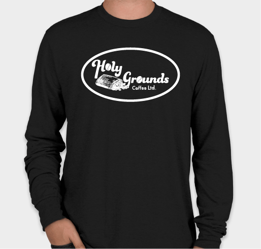 Holy Grounds Coffee Ltd. Fundraiser - unisex shirt design - front