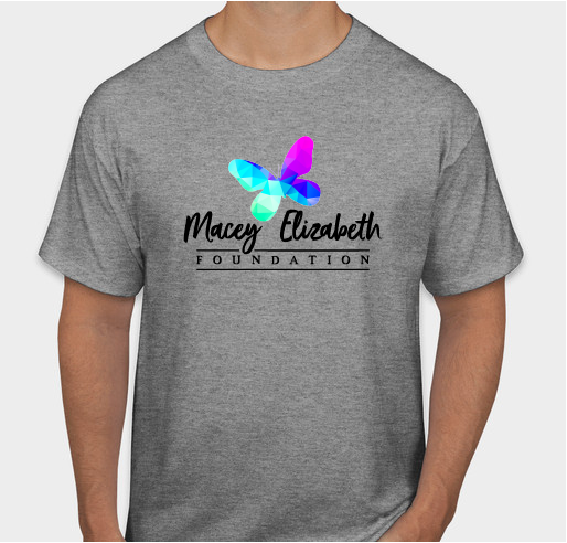 Macey Elizabeth Foundation Fundraiser Fundraiser - unisex shirt design - front