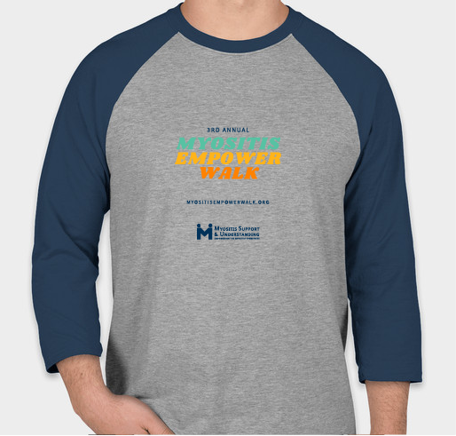 3rd Annual Myositis Empower Walk Fundraiser - unisex shirt design - front