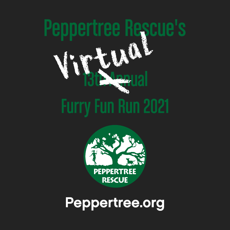 Virtual Furry Fun Run Shirt Sale for Peppertree Rescue shirt design - zoomed