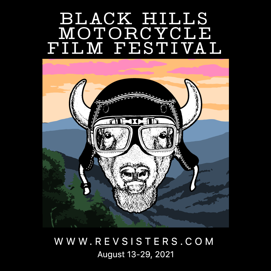 Rev Sisters Present Black Hills Moto Film Festival 2021 shirt design - zoomed