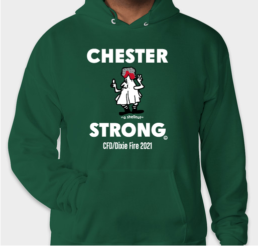 Chester Strong - Chester Fire Department Fundraiser Fundraiser - unisex shirt design - front