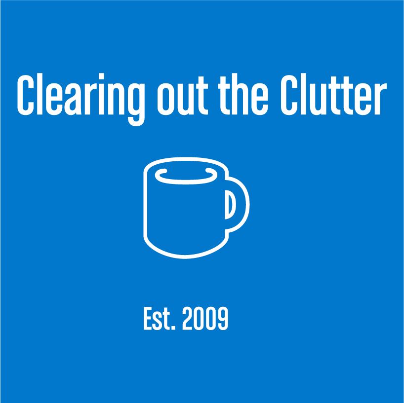 New Clearing out the Clutter Sweatshirt! shirt design - zoomed