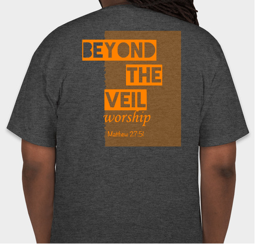Raising funds for our worship team Fundraiser - unisex shirt design - back