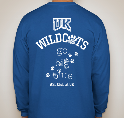 UK ASL Club's Signing Wildcat Shirt Fundraiser - unisex shirt design - back