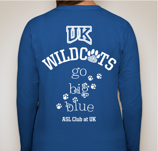 UK ASL Club's Signing Wildcat Shirt Fundraiser - unisex shirt design - back