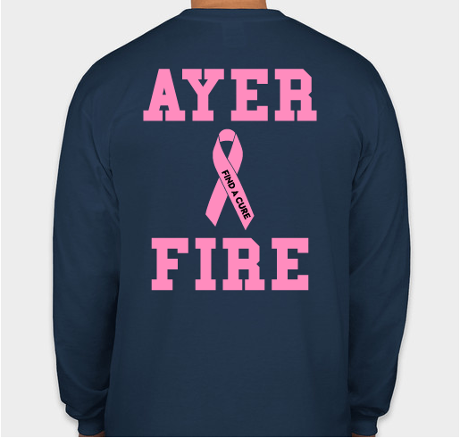 Ayer Fire Department Breast Cancer Awareness Fundraiser - unisex shirt design - back