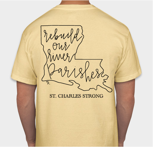Rebuild St. Charles Parish Fundraiser - unisex shirt design - back