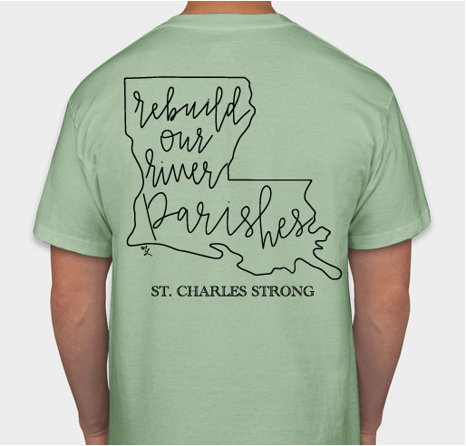 Rebuild St. Charles Parish Fundraiser - unisex shirt design - back