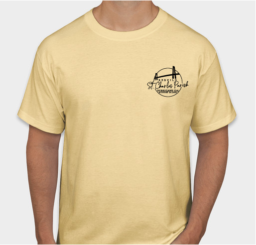 Rebuild St. Charles Parish Fundraiser - unisex shirt design - small
