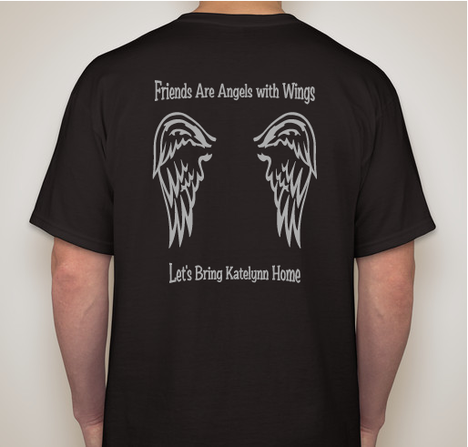 Bring Katelynn Ortiz Home Fundraiser - unisex shirt design - back