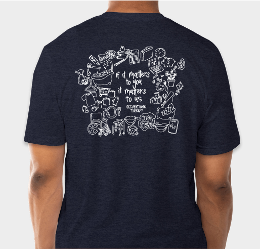 Student Occupational Therapy Association Fundraiser Fundraiser - unisex shirt design - back