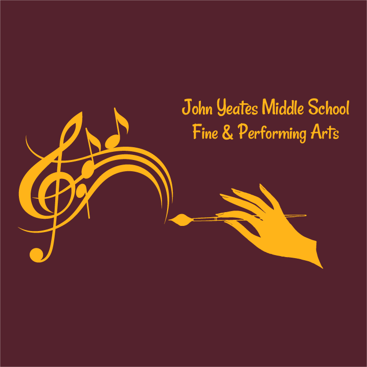 John Yeates Middle School 2021-2022 Fine and Performing Arts shirt design - zoomed