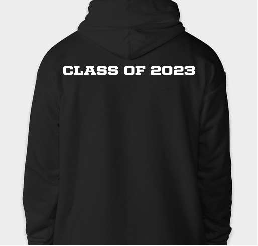 Class of 2023 Sweatshirt and Long Sleeve Sale Fundraiser - unisex shirt design - back