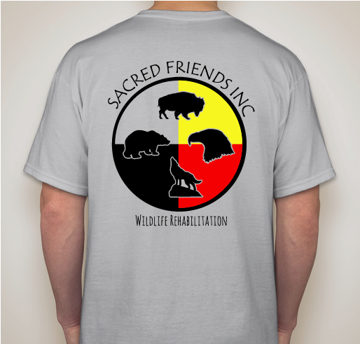 Sacred Friend Inc. Wildlife Rehabilitation Fundraiser - unisex shirt design - back