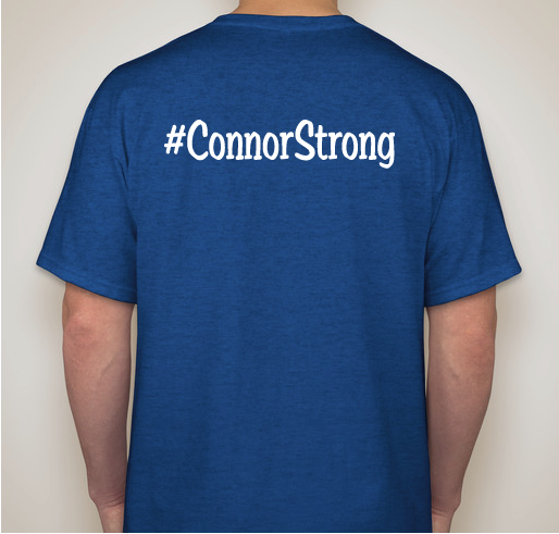 Connor Strong Fundraiser - unisex shirt design - back