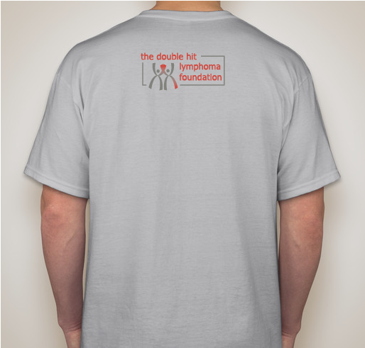 Robert Incandela's Fight Against Lymphoma Fundraiser - unisex shirt design - back