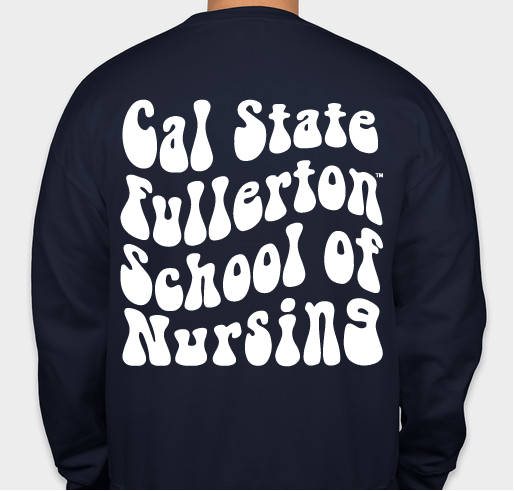 Nursing Peer Tutoring: 2021-2022 CSUF SON Sweatshirts Fundraiser - unisex shirt design - back