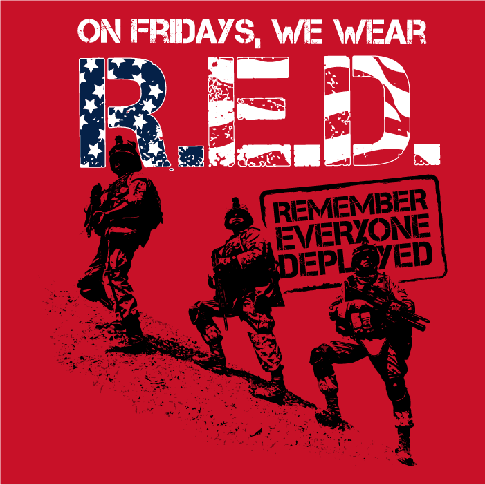 RED Fridays - Join Us In Remembering Everyone Deployed shirt design - zoomed