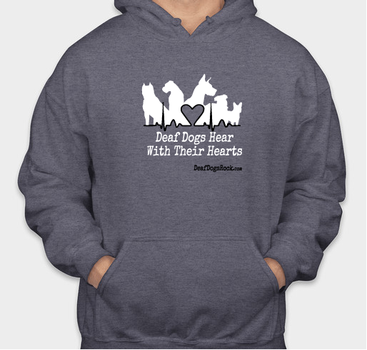 Pullover Hoodies - Deaf Dogs Hear With Their Hearts Fundraiser - unisex shirt design - front