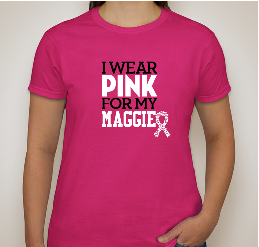 Maggie Kicks Cancer Fundraiser - unisex shirt design - front