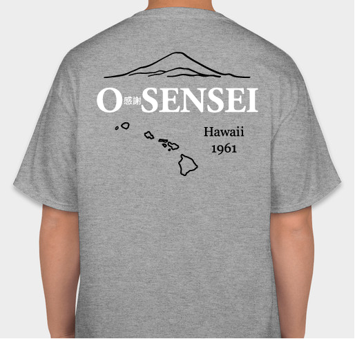 O’ Sensei Travels to the West. Fundraiser - unisex shirt design - back