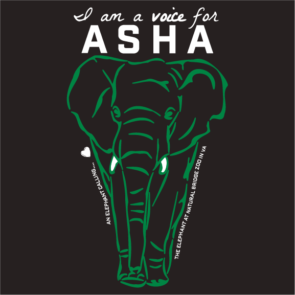 Be a Voice for a Asha at the Natural Bridge Zoo shirt design - zoomed