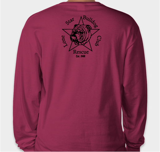 Lone Star Bulldog Club Rescue Valentine's Day fundraiser Fundraiser - unisex shirt design - back