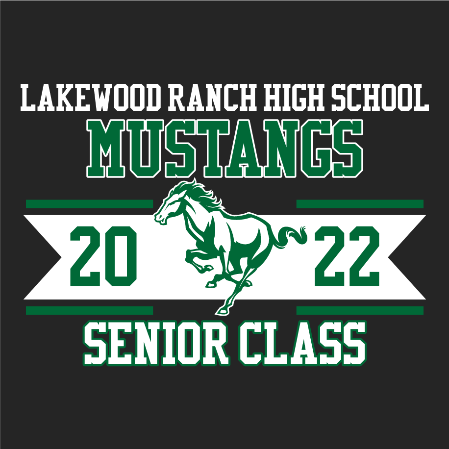 Lakewood Ranch High School Class of 2022 Senior Sweatshirts shirt design - zoomed