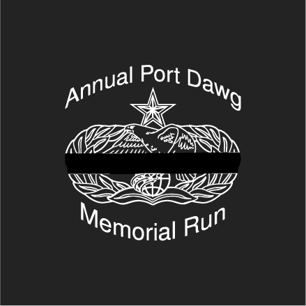 Annual Port Dawg Memorial Run & Fundraiser shirt design - zoomed
