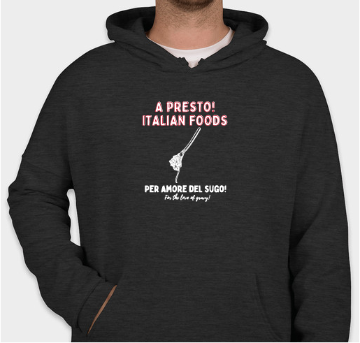 Help A Presto! Italian Foods get to the next step! Fundraiser - unisex shirt design - small
