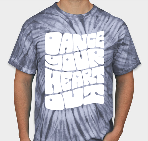 Dance Your Heart Out Merchandise Fundraiser - unisex shirt design - small