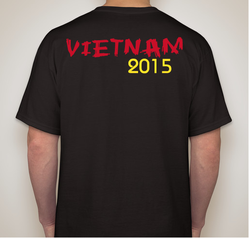 Building a School in Vietnam Fundraiser - unisex shirt design - back