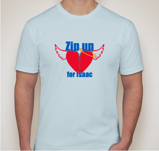 Zip Up for Isaac Fundraiser - unisex shirt design - front