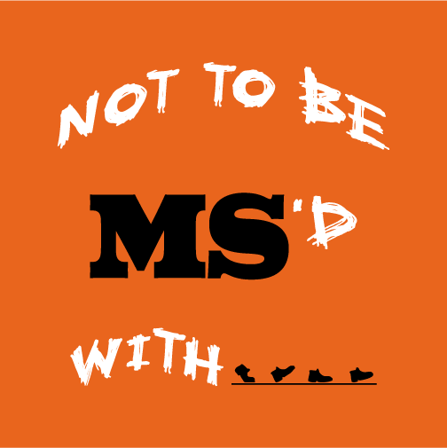 Multiple Sclerosis Awareness shirt design - zoomed