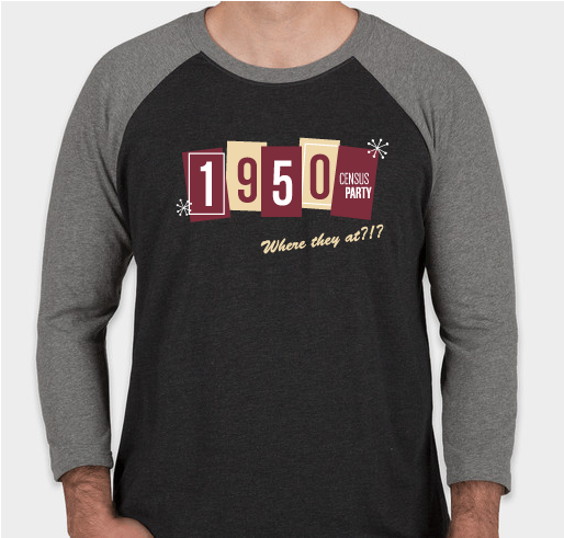 1950 Census Virtual Party Fundraiser - unisex shirt design - front