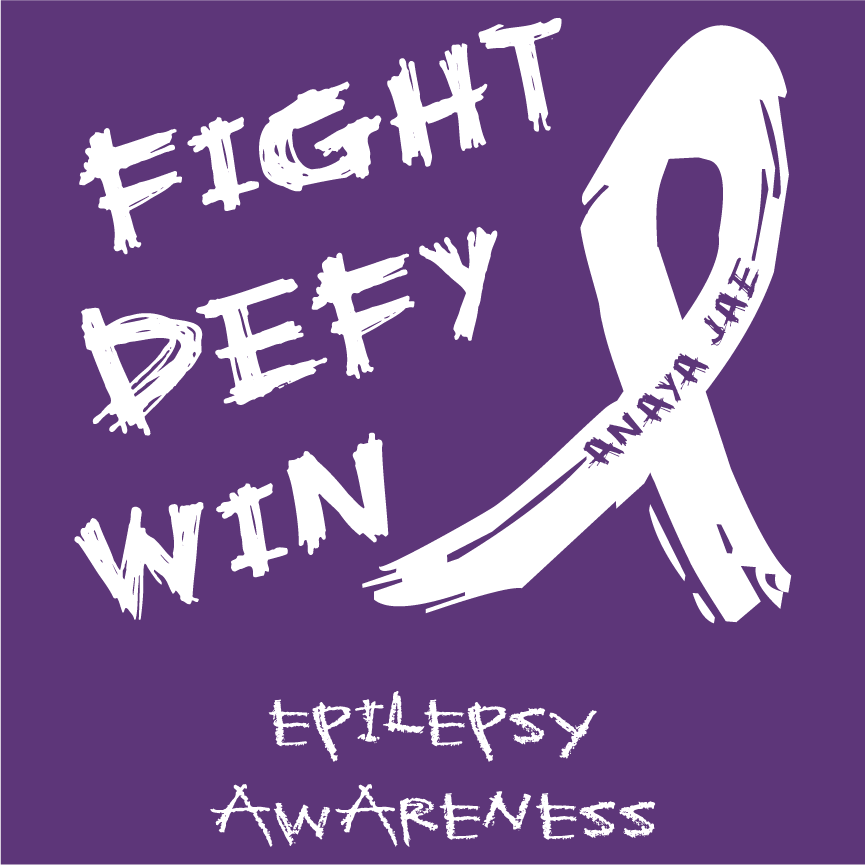 Epilepsy Awareness for Anaya Jae shirt design - zoomed